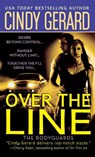 Over the Line - Cindy Gerard - 9781250770790