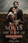 What Souls Are Made Of: A Wuthering Heights Remix - Tasha Suri - 9781250773500