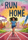Run Home - Alyssa Bermudez - 9781250774316
