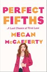 Perfect Fifths - Megan McCafferty - 9781250781888