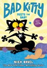 Bad Kitty Meets the Baby (full-color edition) - Nick Bruel - 9781250782366
