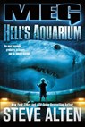 MEG: Hell's Aquarium - Steve Alten - 9781250786050