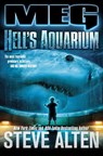 MEG: Hell's Aquarium - Steve Alten - 9781250786050