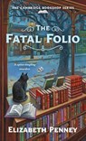 The Fatal Folio - Elizabeth Penney - 9781250787743