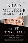 JFK Conspiracy - Brad Meltzer ; Josh Mensch - 9781250790590