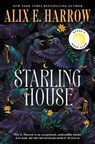 Starling House - HARROW,  Alix E. - 9781250799050