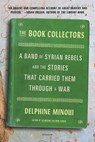 The Book Collectors - Delphine Minoui - 9781250800176