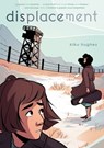 Displacement - Kiku Hughes - 9781250801623