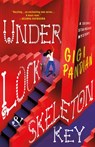 Under Lock & Skeleton Key - Gigi Pandian - 9781250804983