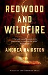 Redwood and Wildfire - Andrea Hairston - 9781250808714