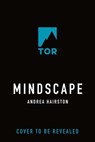 Mindscape - Andrea Hairston - 9781250808783