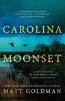 Carolina Moonset - Matt Goldman - 9781250810137