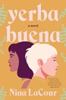 Yerba Buena - Nina LaCour - 9781250810519