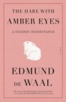 The Hare With Amber Eyes - Edmund De Waal - 9781250811271