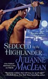 Seduced by the Highlander - Julianne MacLean - 9781250813121