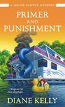 Primer and Punishment - Diane Kelly - 9781250816061