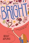 Bright - Brigit Young - 9781250822123