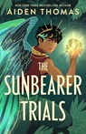 The Sunbearer Trials - Aiden Thomas - 9781250822147