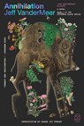 The Annihilation - Jeff VanderMeer - 9781250824042