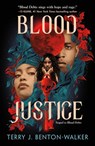 Blood Justice - Terry J. Benton-Walker - 9781250825971