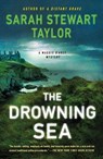 The Drowning Sea - Sarah Stewart Taylor - 9781250826671