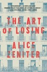 The Art of Losing - Alice Zeniter - 9781250829269
