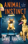 Animal Instinct - David Rosenfelt - 9781250829429