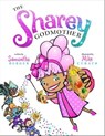 The Sharey Godmother - Samantha Berger - 9781250832894