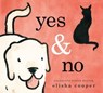 Yes & No - Elisha Cooper - 9781250832900