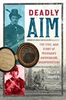 Deadly Aim - Sally M. Walker - 9781250833228