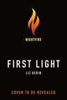 First Light - Liz Kerin - 9781250835710