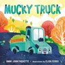 Mucky Truck - Ammi-Joan Paquette - 9781250842176