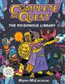 Complete the Quest: The Poisonous Library - Brian McLachlan - 9781250843623