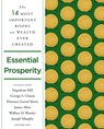 Essential Prosperity - HILL,  Napoleon ; Kyne, Peter B. ; Atkinson, William Walker ; Militz, Annie Rix - 9781250845252