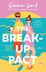 The Break-Up Pact - Emma Lord - 9781250845306