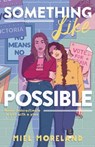 Something Like Possible - Miel Moreland - 9781250845825