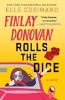Finlay Donovan Rolls the Dice - Elle Cosimano - 9781250846044