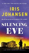 Silencing Eve - Iris Johansen - 9781250849441