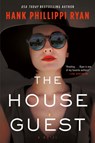 The House Guest - Hank Phillippi Ryan - 9781250849564