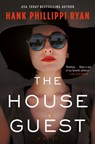 The House Guest - Hank Phillippi Ryan - 9781250849571