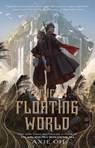 The Floating World - Axie Oh - 9781250853080
