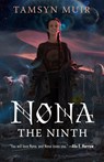 Nona the Ninth - Tamsyn Muir - 9781250854117