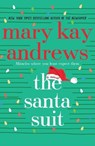 The Santa Suit - Mary Kay Andrews - 9781250858450