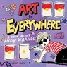 Art Is Everywhere - Jeff Mack - 9781250861207