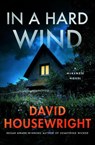 In a Hard Wind - David Housewright - 9781250863584