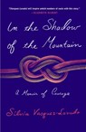 In the Shadow of the Mountain - Silvia Vasquez-Lavado - 9781250871084