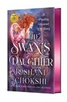 Swan's Daughter - Roshani Chokshi - 9781250873101