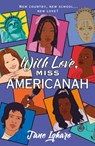 With Love, Miss Americanah - Jane Igharo - 9781250873361