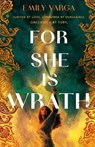 For She Is Wrath - Emily Varga - 9781250877383