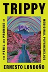 Trippy - Ernesto Londono - 9781250878540